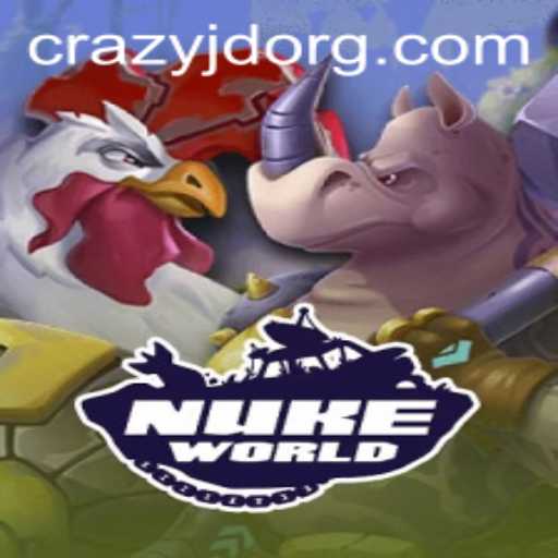 Discover the Dynamic World of NukeWorld and the Role of crazyjd